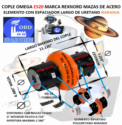 ES20 COPLE ESPACIADOR OMEGA REXNORD BARRENO PILOTO EXTERIOR 7 1/4” LARGO 11 1/8”