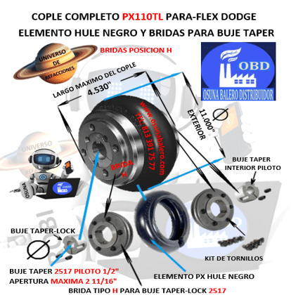 PX110TL COPLE COMPLETO DODGE PARA-FLEX CON BUJES TAPER-LOCK EXTERIOR 11.000”  LARGO 4.530”
