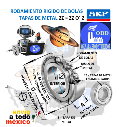 SKF RODAMIENTO RIGIDO DE BOLAS TAPAS DE METAL UNIVERSO INDUSTRIAL OSUNA BALERO