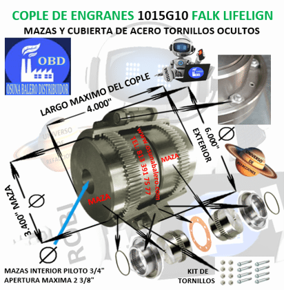 1015G10 COPLE DE ENGRANES FALK LIFELIGN TORNILLOS OCULTOS EXTERIOR 6.000” LARGO 4.000”