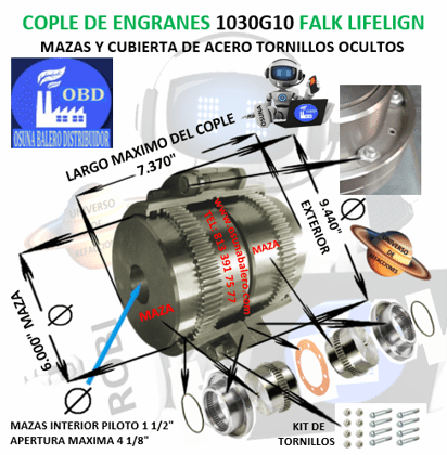 1030G10 COPLE DE ENGRANES FALK LIFELIGN TORNILLOS OCULTOS EXTERIOR 9.440” LARGO 7.370”