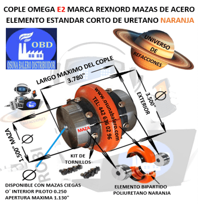 E2 COPLE OMEGA REXNORD BARRENO PILOTO EXTERIOR 3 1/2” LARGO 3 13/16”