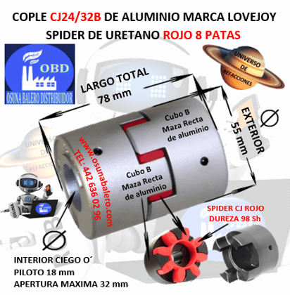 CJ24/32B-S COPLE LOVEJOY DE ALUMINO MAZAS RECTAS EXTERIOR 55mm LARGO 78mm SPIDER CJ24 DUREZA 98A ROJO NO. PARTE 68514471444