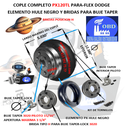 PX120TL COPLE COMPLETO DODGE PARA-FLEX CON BUJES TAPER-LOCK EXTERIOR 12.380”  LARGO 5.030”