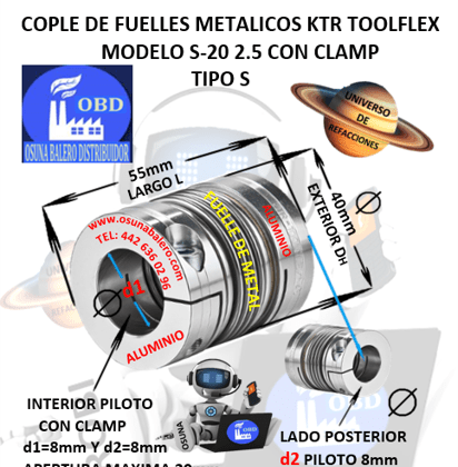 S-20 2.5 COPLE TOOLFLEX KTR DE FUELLES METALICOS CON CLAMP EXTERIOR DH=40mm LARGO L=55mm INTERIOR d1 y d2 =8mm