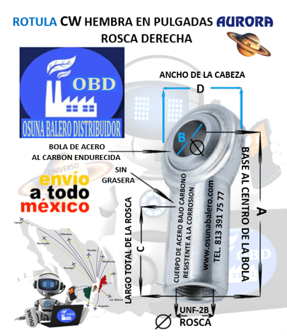 CW-7 ROTULA AURORA HEMBRA B=7/16″ UNF-2B=ROSCA 7/16-20 DERECHA