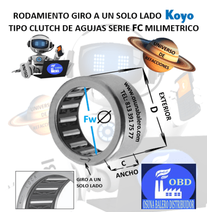 FC-10 CLUTCH KOYO FRENO DE CONTRAVUELTA DE AGUJAS INTERIOR Fw=10mm EXTERIOR D=16mm ANCHO C=12mm
